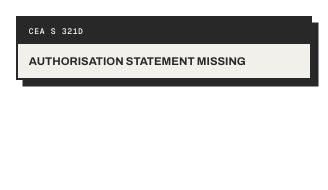 CEA S 321D AUTHORISATION STATEMENT MISSING